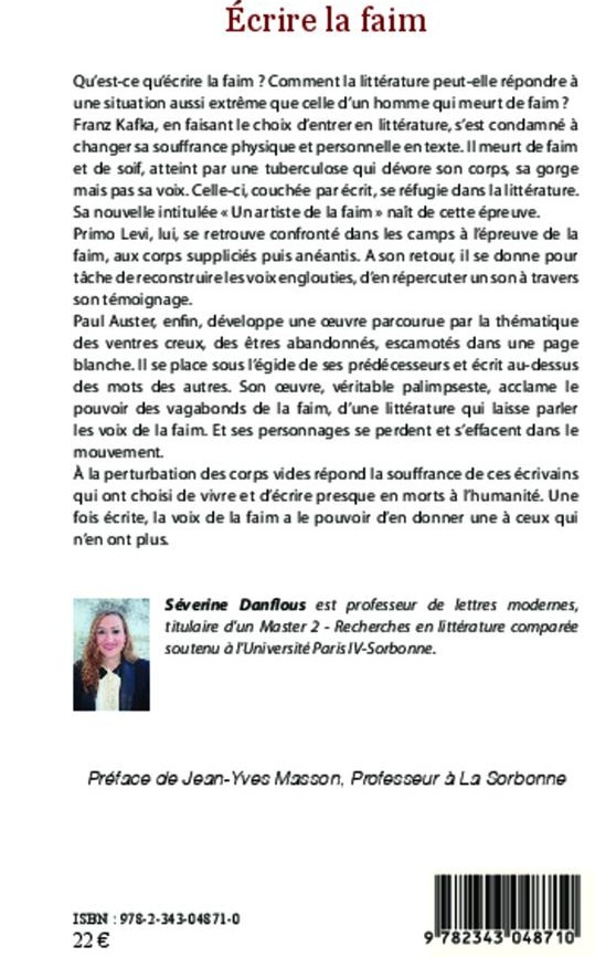 Quatrième de couverture de « ECRIRE LA FAIM - FRANZ KAFKA, PRIMO LEVI, PAUL AUSTER »
