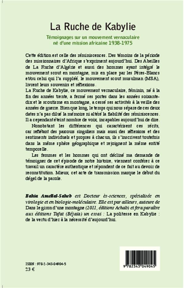 Quatrième de couverture de « LA RUCHE DE KABYLIE - TEMOIGNAGES SUR UN MOUVEMENT VERNACULAIRE NE D'UNE MISSION AFRICAINE - 1938-19 »