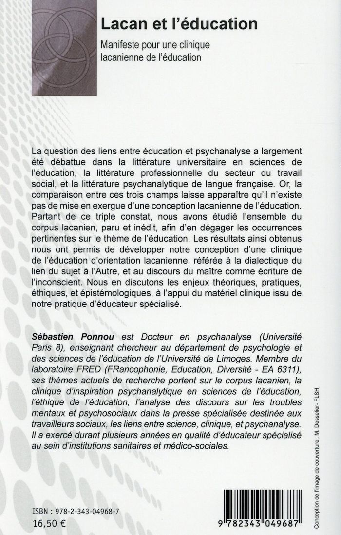 Quatrième de couverture de « LACAN ET L'EDUCATION - MANIFESTE POUR UNE CLINIQUE LACANIENNE DE L'EDUCATION »