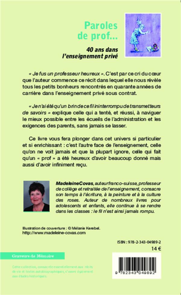 Quatrième de couverture de « PAROLES DE PROF... - 40 ANS DANS L'ENSEIGNEMENT PRIVE »