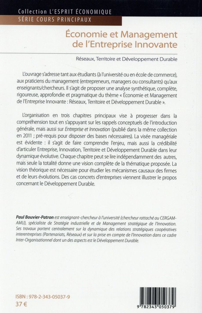 Quatrième de couverture de « ECONOMIE ET MANAGEMENT DE L'ENTREPRISE INNOVANTE - RESEAUX, TERRITOIRE ET DEVELOPPEMENT DURABLE »