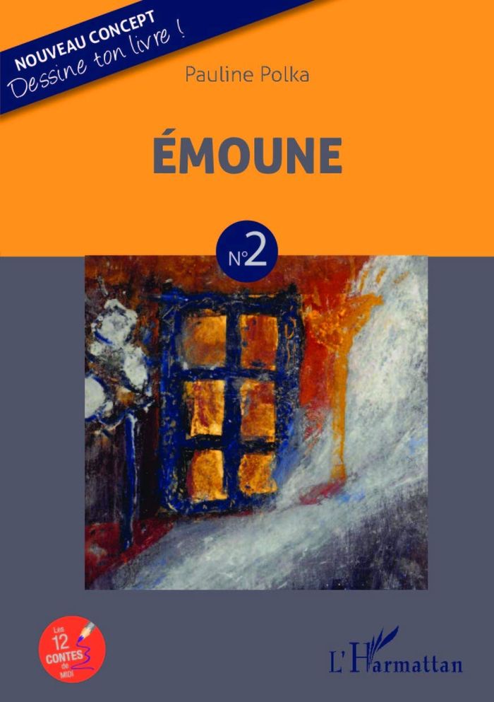 Couverture du livre « EMOUNE - N 2 » de Pauline Polka, librairie Les Contes Infusés à Corte