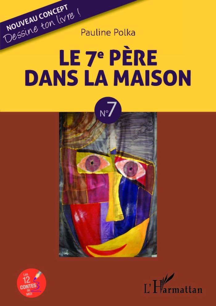 Couverture du livre « LE 7E PERE DE LA MAISON - N 7 » de Pauline Polka, librairie Les Contes Infusés à Corte