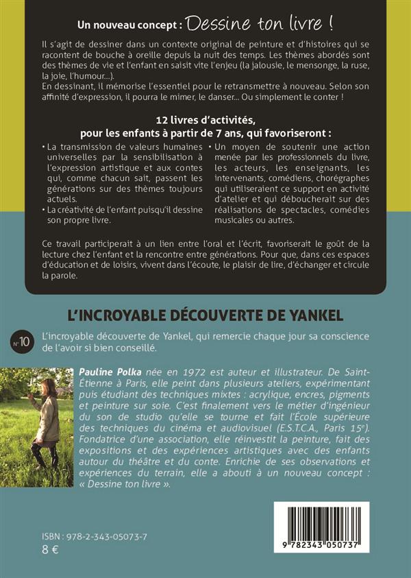 Quatrième de couverture de « L'INCROYABLE DECOUVERTE DE YANKEL - N 10 »