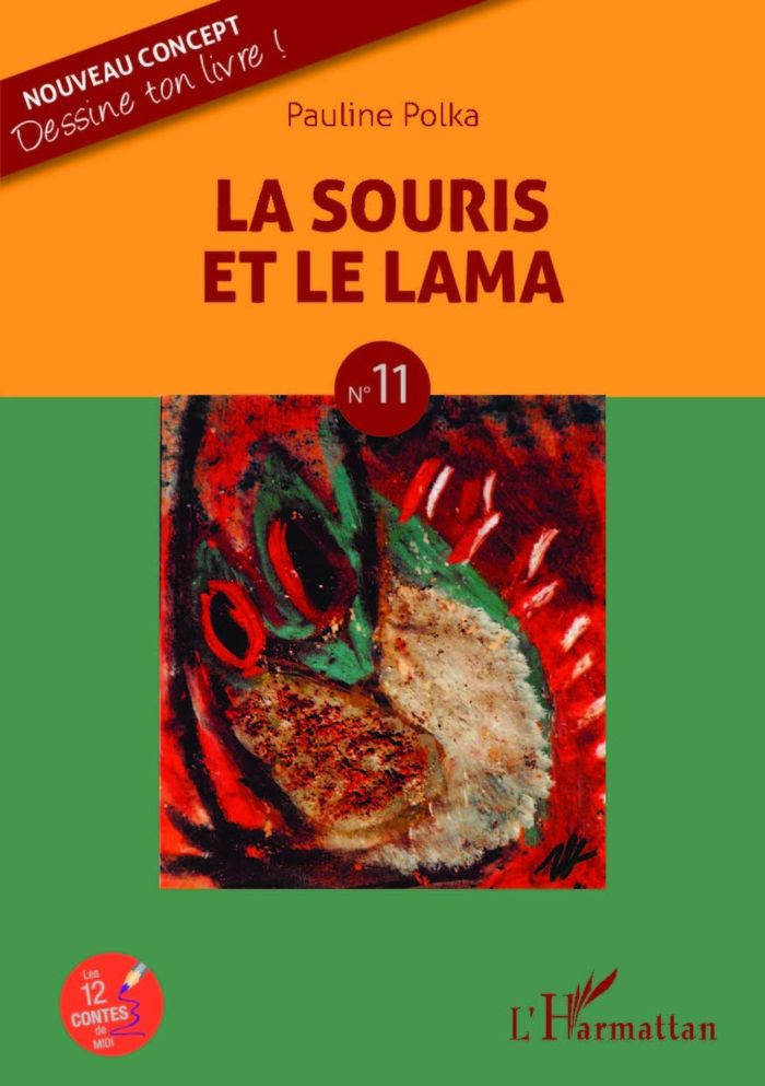 Couverture du livre « LA SOURIS ET LE LAMA - N 11 » de Pauline Polka, librairie Les Contes Infusés à Corte