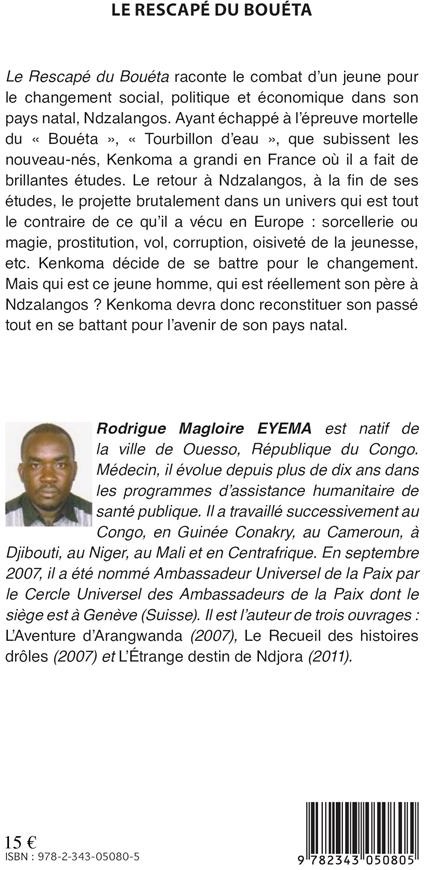 Quatrième de couverture de « LE RESCAPE DU BOUETA - ROMAN »