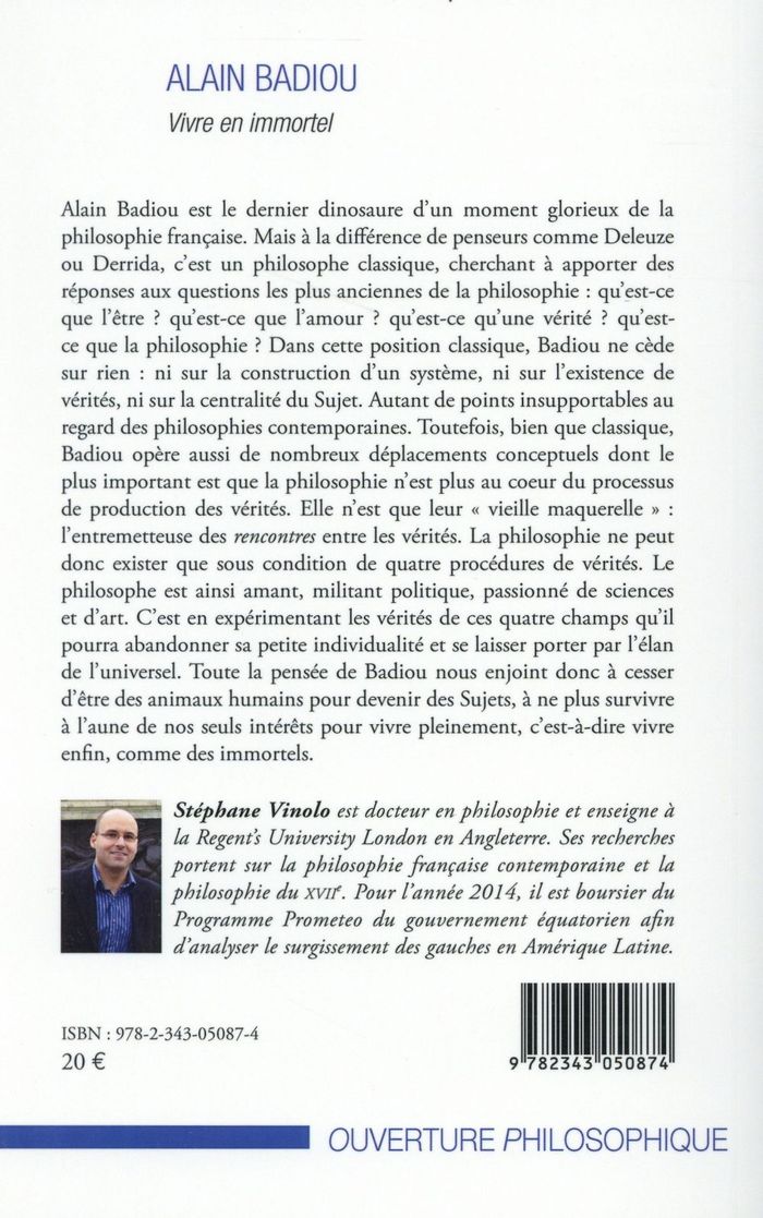 Quatrième de couverture de « ALAIN BADIOU - VIVRE EN IMMORTEL »