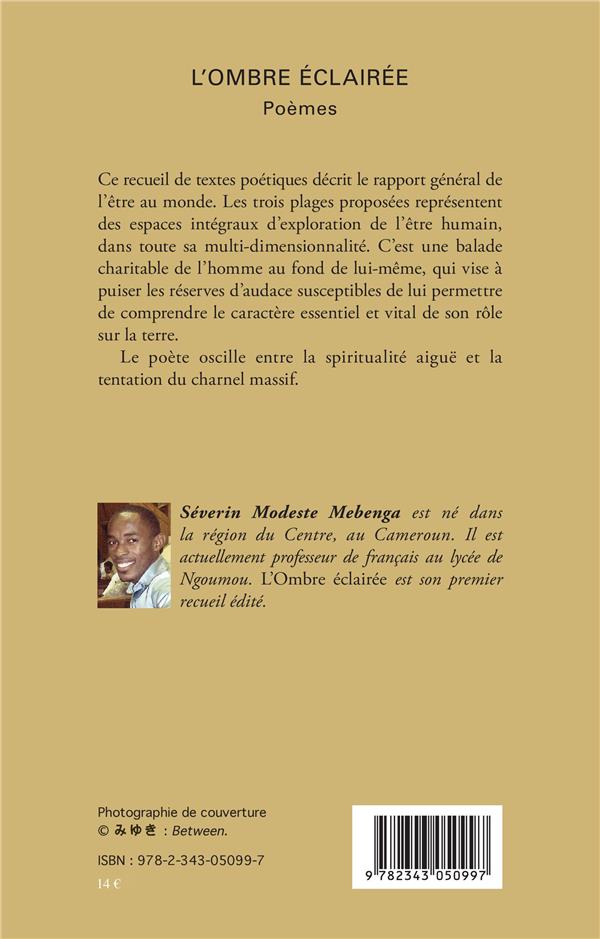 Quatrième de couverture de « L'OMBRE ECLAIREE - POEMES »