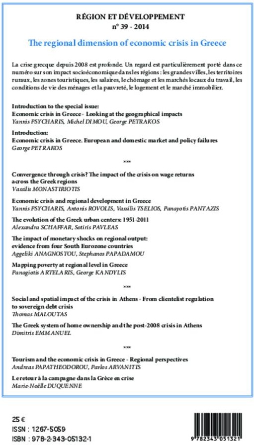 Quatrième de couverture de « THE REGIONAL DIMENSION OF ECONOMIC CRISIS IN GREECE - VOL39 - LA DIMENSION REGIONALE DE LA CRISE EN »