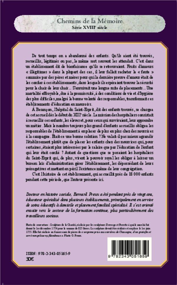 Quatrième de couverture de « ENFANCE ABANDONNEE AU XVIIIE SIECLE EN FRANCHE-COMTE - L'ACCUEIL DES ENFANTS TROUVES PAR L'HOPITAL D »