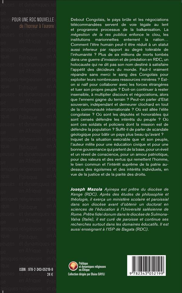 Quatrième de couverture de « POUR UNE RDC NOUVELLE - DE L'HORREUR A L'AURORE »
