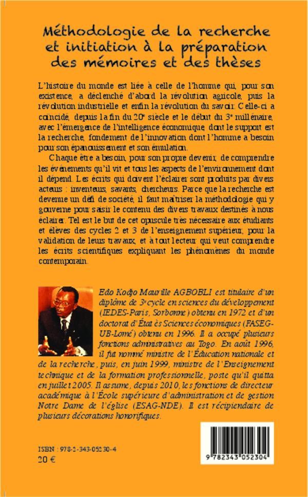Quatrième de couverture de « METHODOLOGIE DE LA RECHERCHE ET INITIATION A LA PREPARATION DES MEMOIRES ET DES THESES »