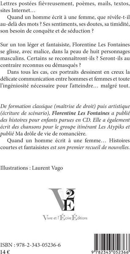 Quatrième de couverture de « QUAND UN HOMME ECRIT A UNE FEMME... - HISTOIRES COURTES ET FANTAISISTES - NOUVELLE EDITION »