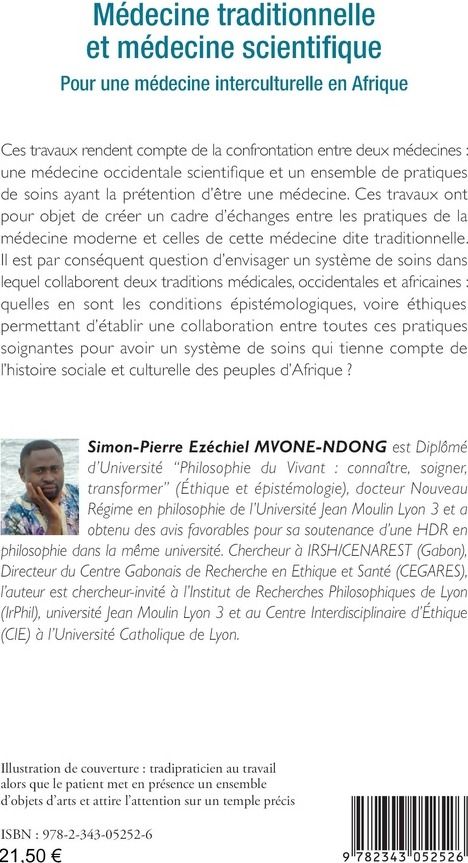 Quatrième de couverture de « MEDECINE TRADITIONNELLE ET MEDECINE SCIENTIFIQUE - POUR UNE MEDECINE INTERCULTURELLE EN AFRIQUE »