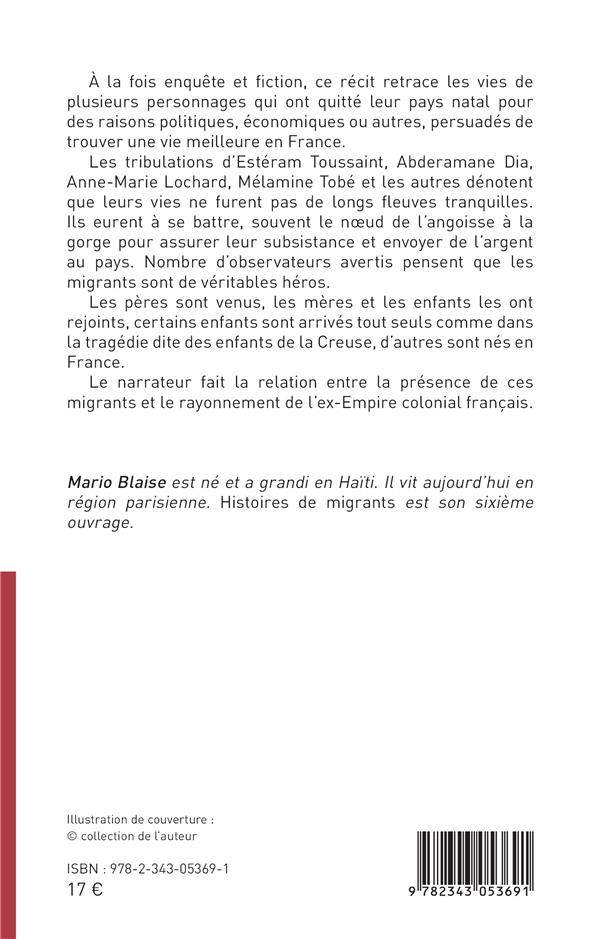 Quatrième de couverture de « HISTOIRES DE MIGRANTS - AFRICAINS DE L'OUEST, DOMIENS ET HAITIENS »