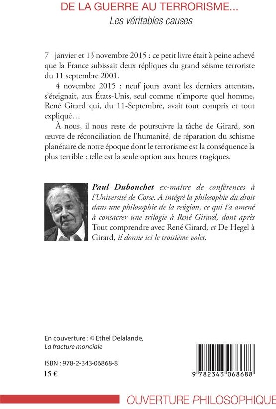 Quatrième de couverture de « DE LA GUERRE AU TERRORISME... - LES VERITABLES CAUSES »