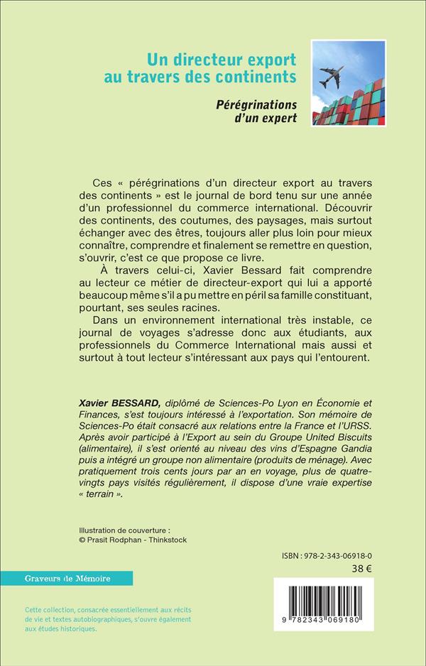 Quatrième de couverture de « UN DIRECTEUR EXPORT AU TRAVERS DES CONTINENTS - PEREGRINATIONS D'UN EXPERT »