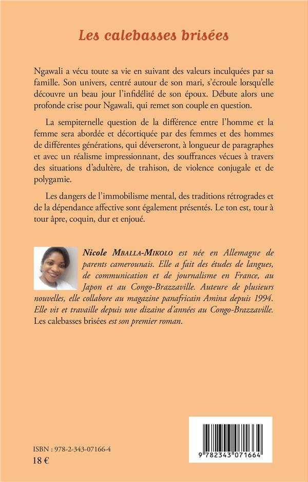 Quatrième de couverture de « LES CALEBASSES BRISEES - ROMAN »