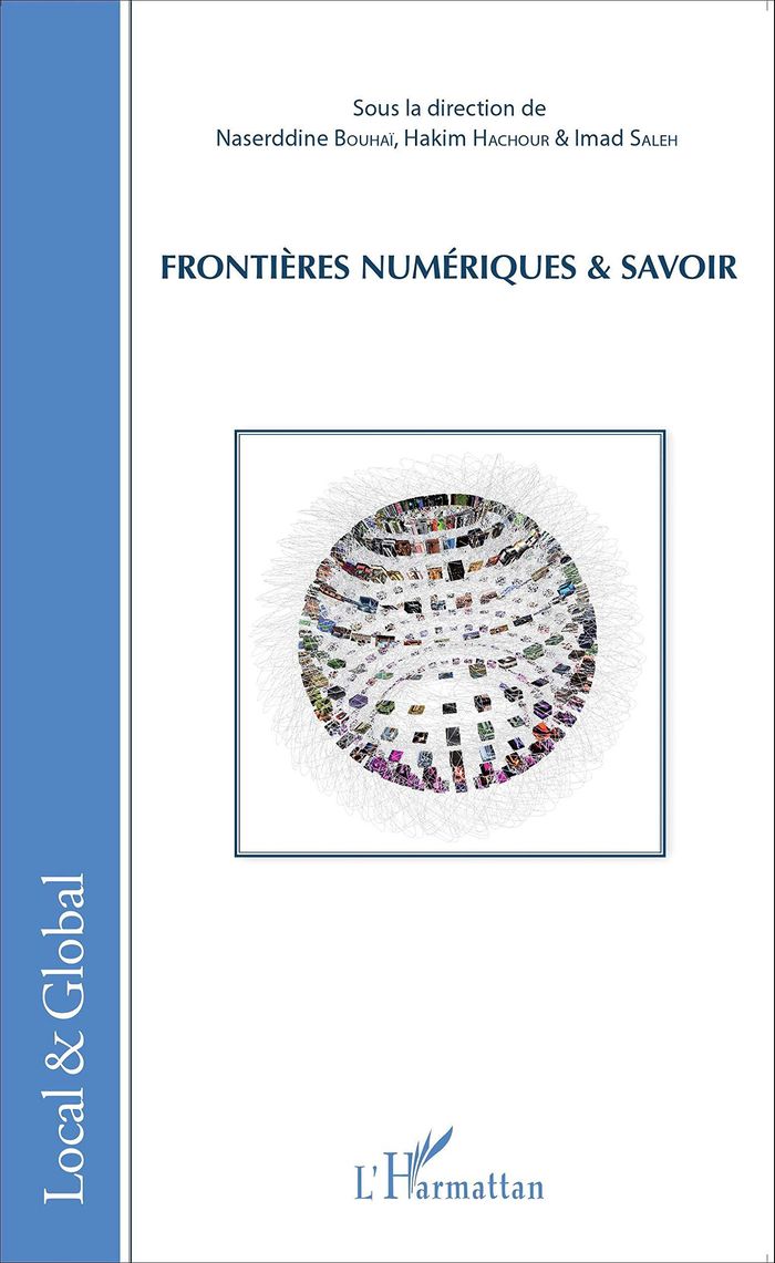 Couverture du livre « FRONTIERES NUMERIQUES ET SAVOIR » de Naserddine Bouhai, librairie Les Contes Infusés à Corte