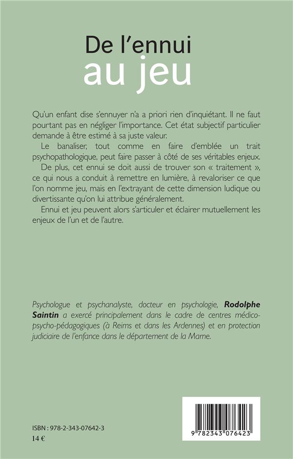Quatrième de couverture de « DE L'ENNUI AU JEU »