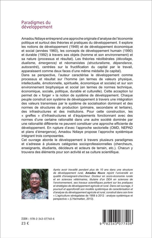 Quatrième de couverture de « PARADIGMES DU DEVELOPPEMENT - QUELS SYSTEMES ET APPROCHES POUR L'AFRIQUE ? »