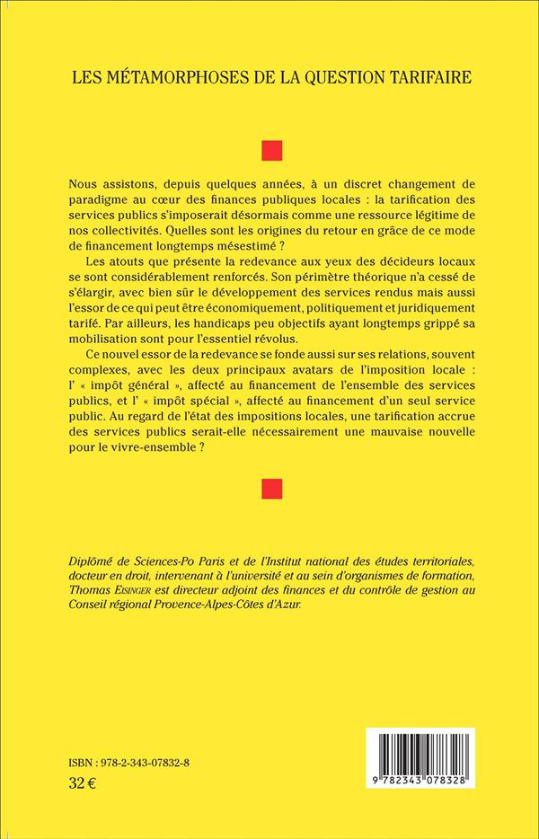 Quatrième de couverture de « LES METAMORPHOSES DE LA QUESTION TARIFAIRE »
