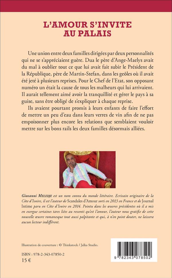 Quatrième de couverture de « L'AMOUR S'INVITE AU PALAIS - ROMAN »