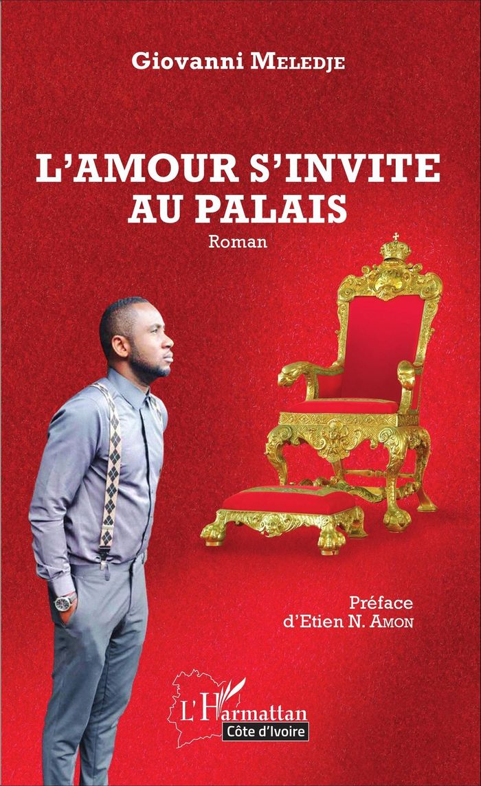 Couverture du livre « L'AMOUR S'INVITE AU PALAIS - ROMAN » de Giovanni Meledje, librairie Les Contes Infusés à Corte