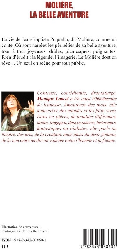 Quatrième de couverture de « MOLIERE, LA BELLE AVENTURE »