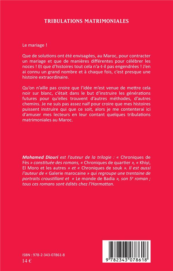 Quatrième de couverture de « TRIBULATIONS MATRIMONIALES »