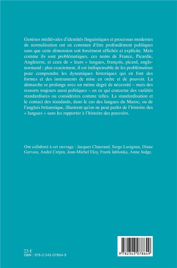 Quatrième de couverture de « POUVOIR, HISTOIRE ET LANGUES - REEDITION 2015 »
