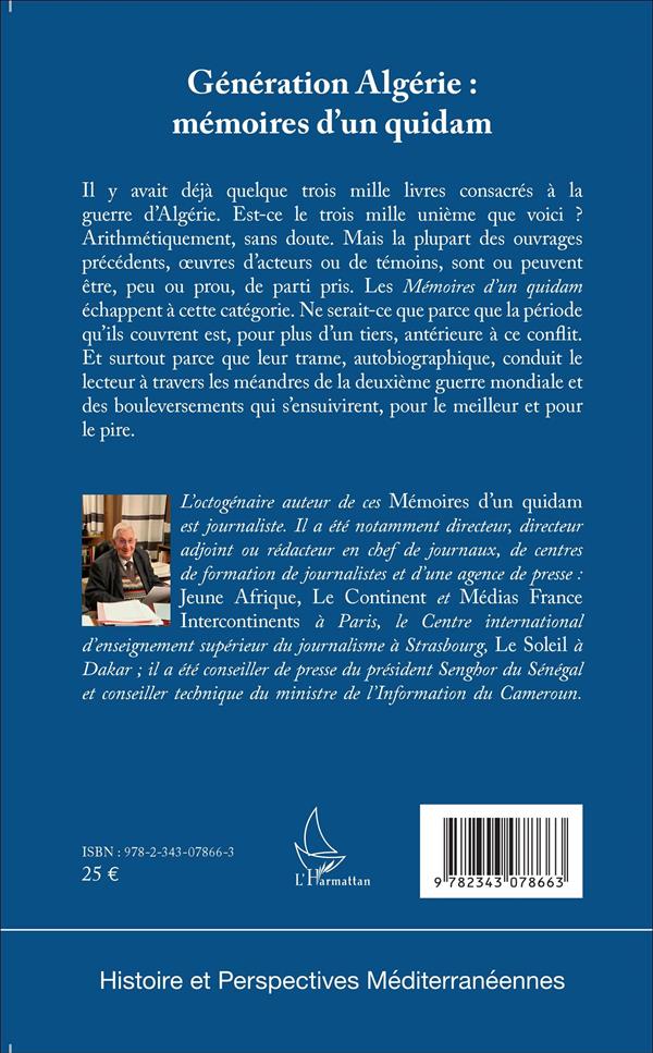 Quatrième de couverture de « GENERATION ALGERIE : MEMOIRES D'UN QUIDAM »