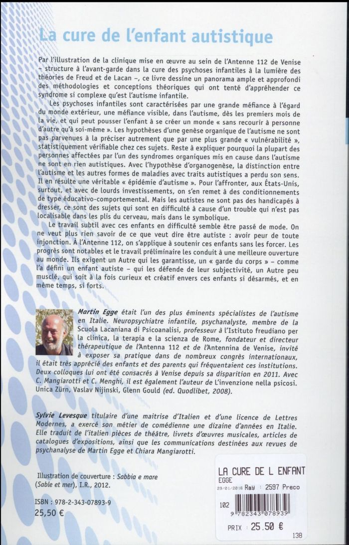 Quatrième de couverture de « LA CURE DE L'ENFANT AUTISTIQUE »