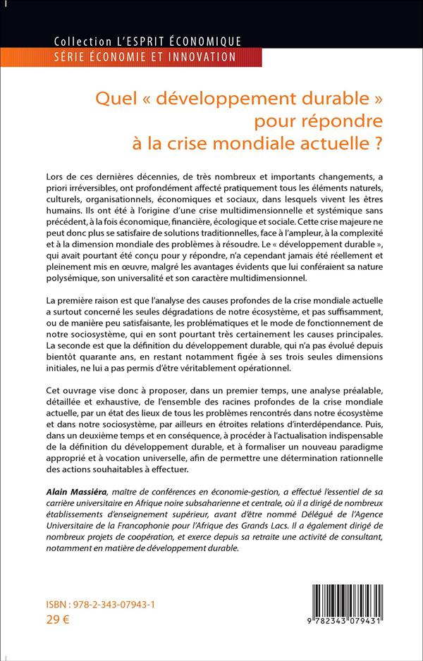 Quatrième de couverture de « QUEL "DEVELOPPEMENT DURABLE" POUR REPONDRE A LA CRISE MONDIALE ACTUELLE ? »
