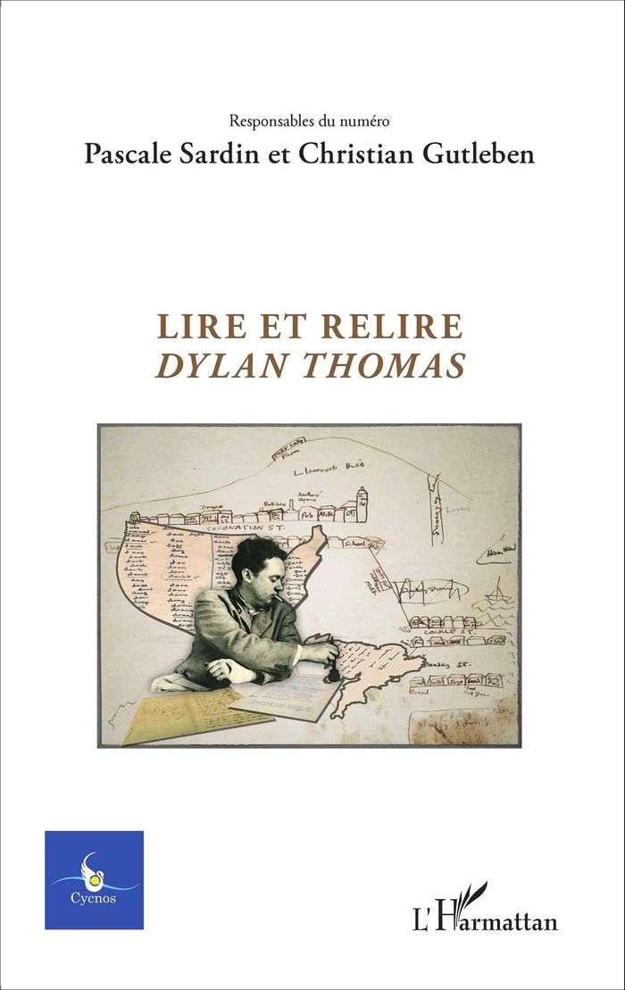 Couverture du livre « LIRE ET RELIRE DYLAN THOMAS - VOL31 - N 2 - 2015 » de Gutleben/sardin, librairie Les Contes Infusés à Corte