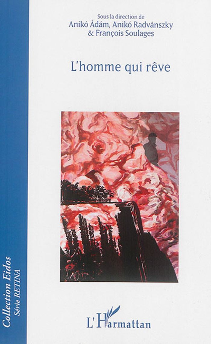 Couverture du livre « L'HOMME QUI REVE » de Soulages/radvanszky, librairie Les Contes Infusés à Corte