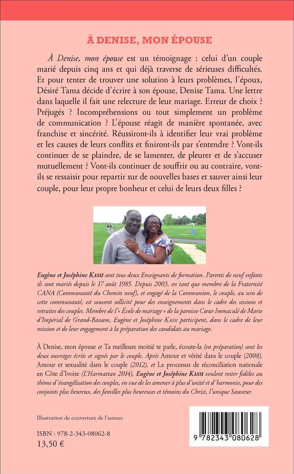 Quatrième de couverture de « A DENISE, MON EPOUSE »