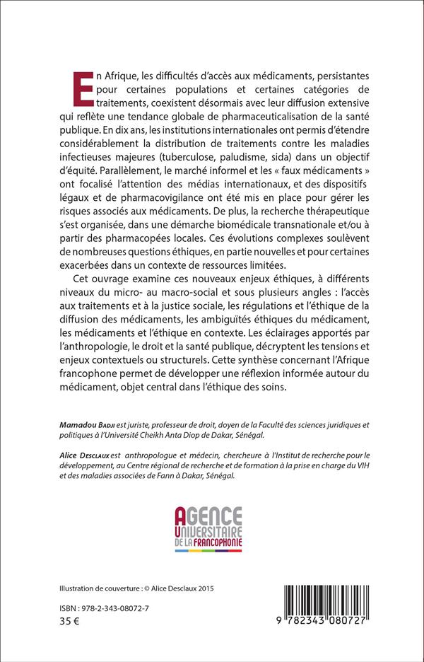 Quatrième de couverture de « NOUVEAUX ENJEUX ETHIQUES AUTOUR DU MEDICAMENT EN AFRIQUE - ANALYSES EN ANTHROPOLOGIE, DROIT ET SANTE »