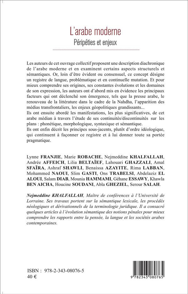 Quatrième de couverture de « L'ARABE MODERNE (NOUVELLE VERSION) - PERIPETIES ET ENJEUX »