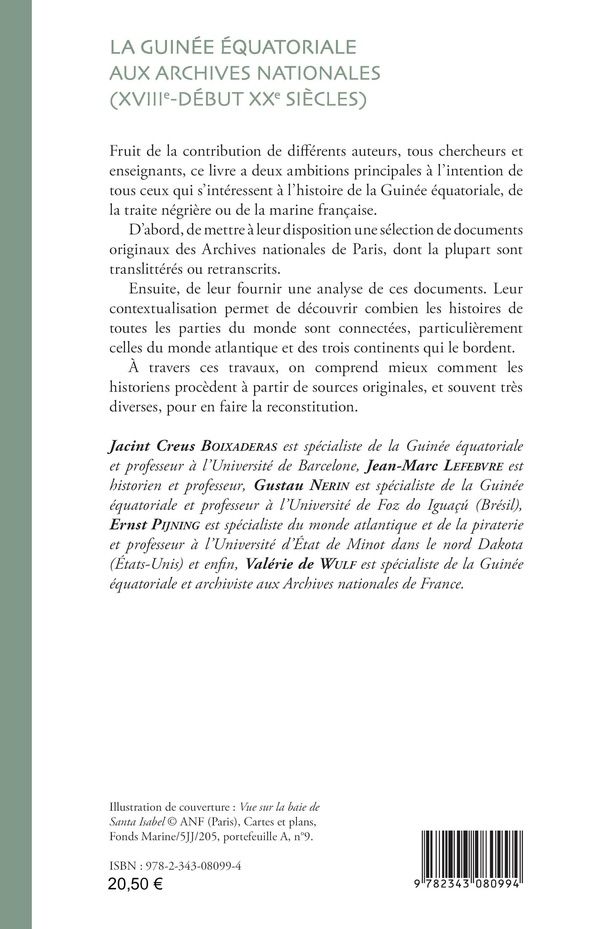 Quatrième de couverture de « LA GUINEE EQUATORIALE AUX ARCHIVES NATIONALES (XVIIIE-DEBUT XXE SIECLES) »