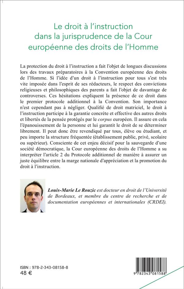 Quatrième de couverture de « LE DROIT A L'INSTRUCTION DANS LA JURISPRUDENCE DE LA COUR EUROPEENNE DES DROITS DE L'HOMME »