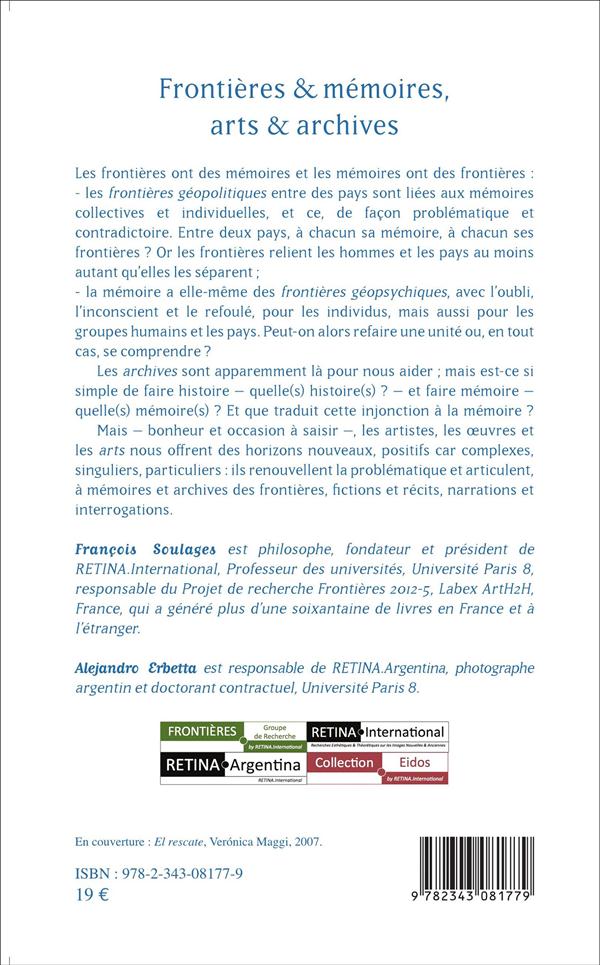 Quatrième de couverture de « FRONTIERES & MEMOIRES, ARTS & ARCHIVES »