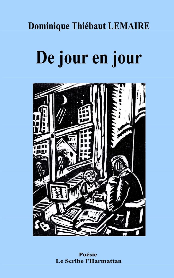 Couverture du livre « DE JOUR EN JOUR » de Lemaire D T., librairie Les Contes Infusés à Corte