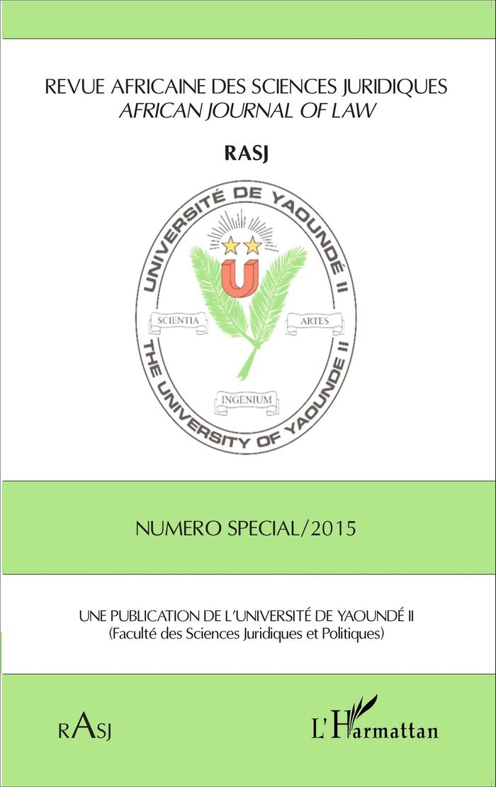 Couverture du livre « REVUE AFRICAINE DES SCIENCES JURIDIQUES NUMERO SPECIAL / 2015 » de Xxx, librairie Les Contes Infusés à Corte