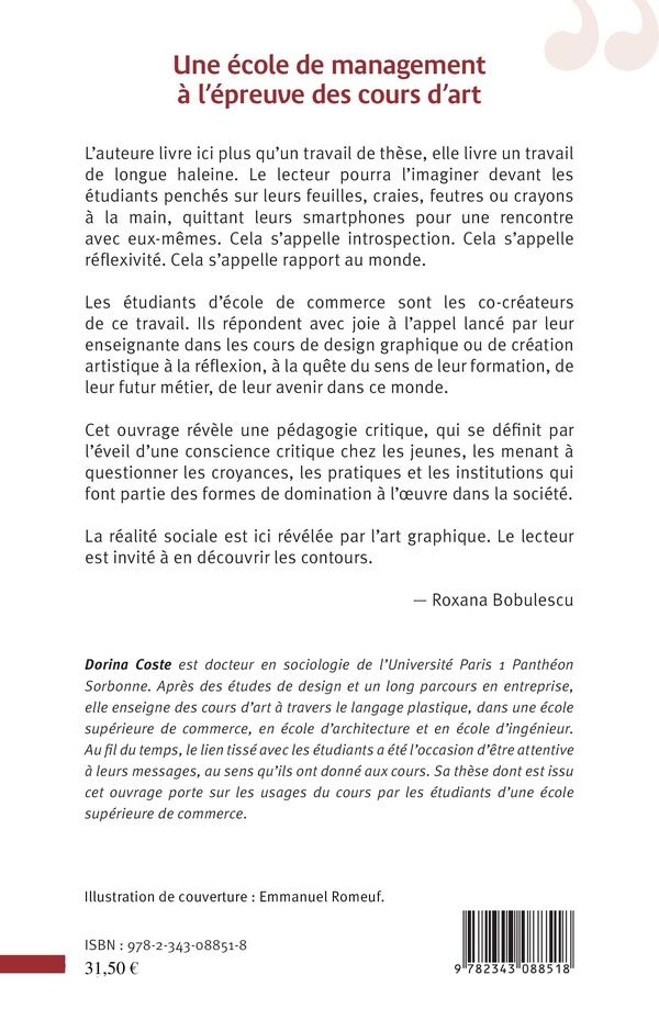 Quatrième de couverture de « UNE ECOLE DE MANAGEMENT A L'EPREUVE DES COURS D'ART - UNE JEUNESSE EN QUETE DE SENS »