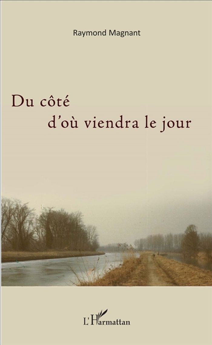 Couverture du livre « DU COTE D'OU VIENDRA LE JOUR », librairie Les Contes Infusés à Corte