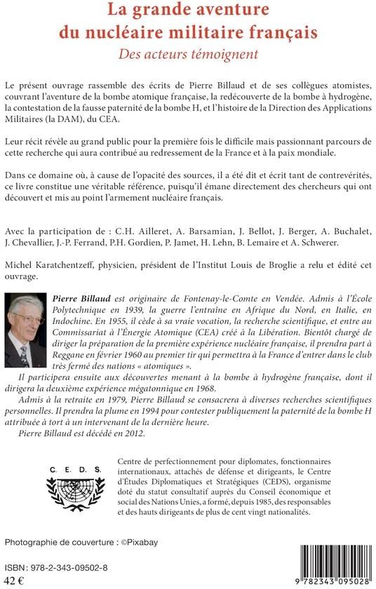 Quatrième de couverture de « LA GRANDE AVENTURE DU NUCLEAIRE MILITAIRE FRANCAIS - DES ACTEURS TEMOIGNENT »