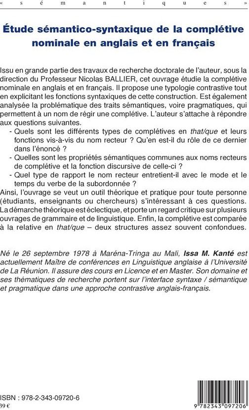 Quatrième de couverture de « ETUDE SEMANTICO-SYNTAXIQUE DE LA COMPLETIVE NOMINALE EN ANGLAIS ET EN FRANCAIS »