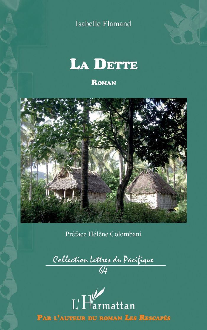 Couverture du livre « LA DETTE » de Isabelle Flamand, librairie Les Contes Infusés à Corte