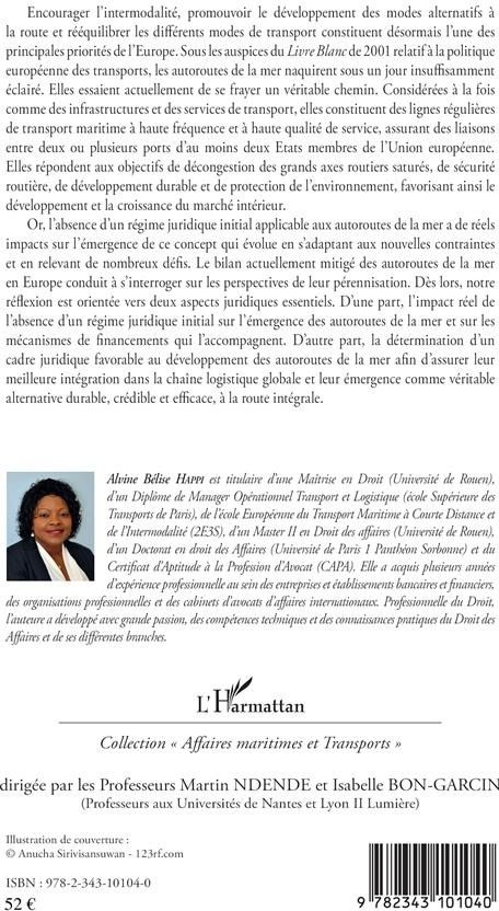 Quatrième de couverture de « LES AUTOROUTES DE LA MER - ASPECTS JURIDIQUES »